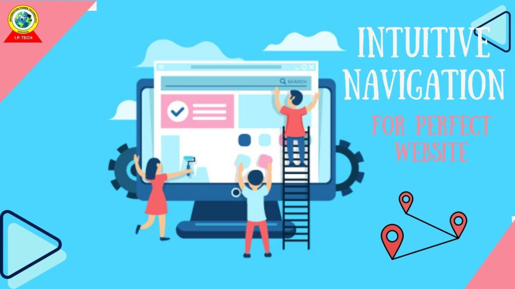 ip tech Intuitive Navigation for perfect website
