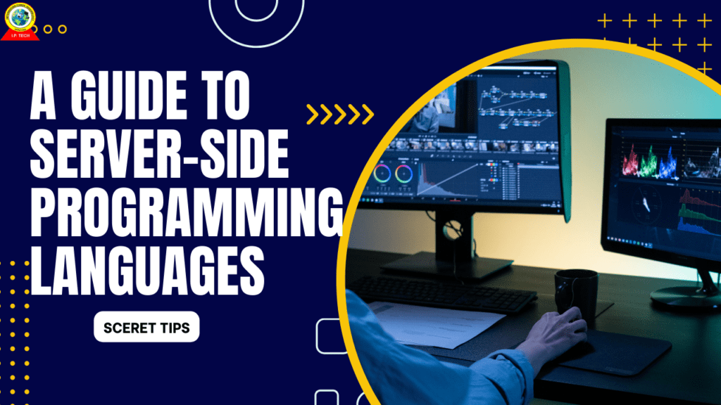 Ip tech a guide to server side programming languages