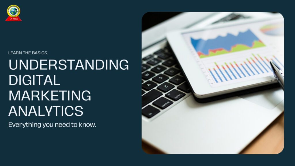 Understanding Digital Marketing Analytics