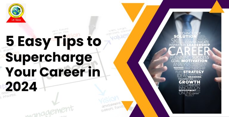 5 Easy Tips to Supercharge your Career in 2024