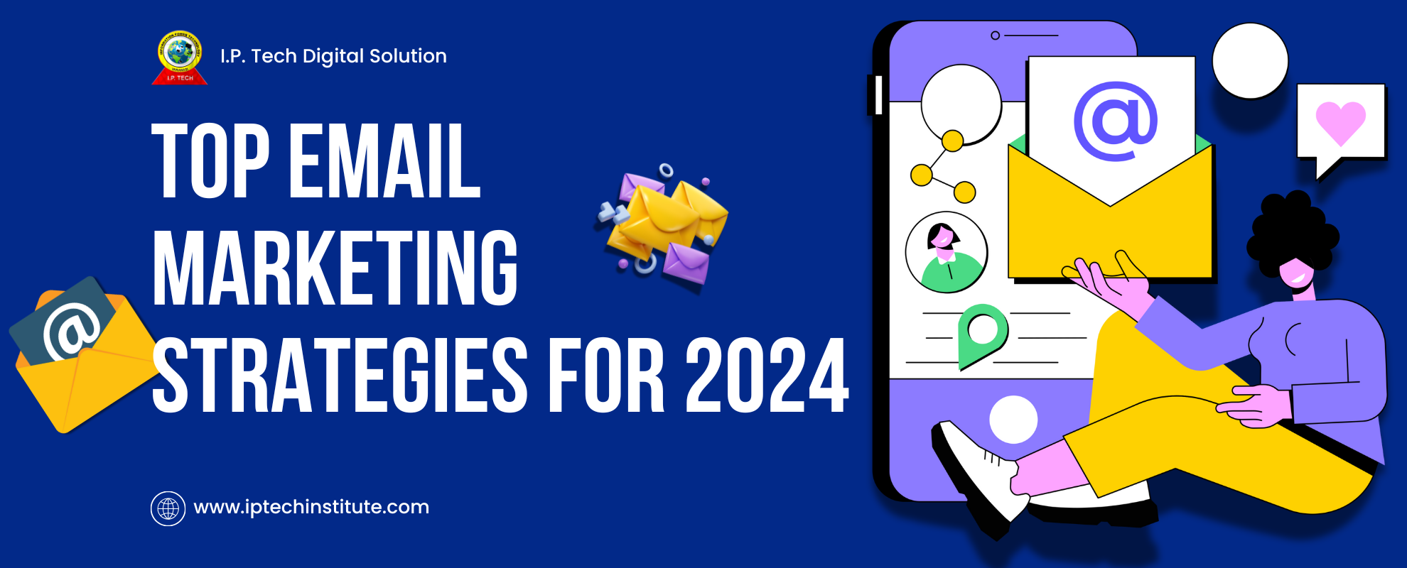 Top Email Marketing Strategies for 2024